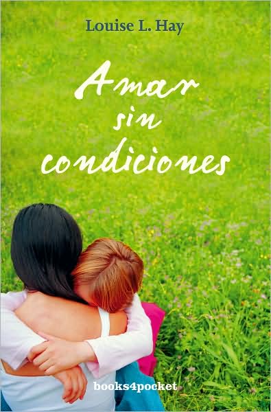 Amar sin condiciones (The AIDS Book)