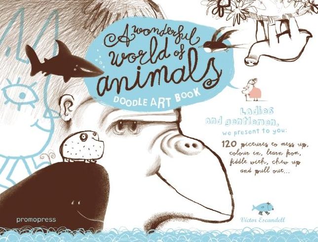 My Wonderful World of Animals: A Doodle Art Book