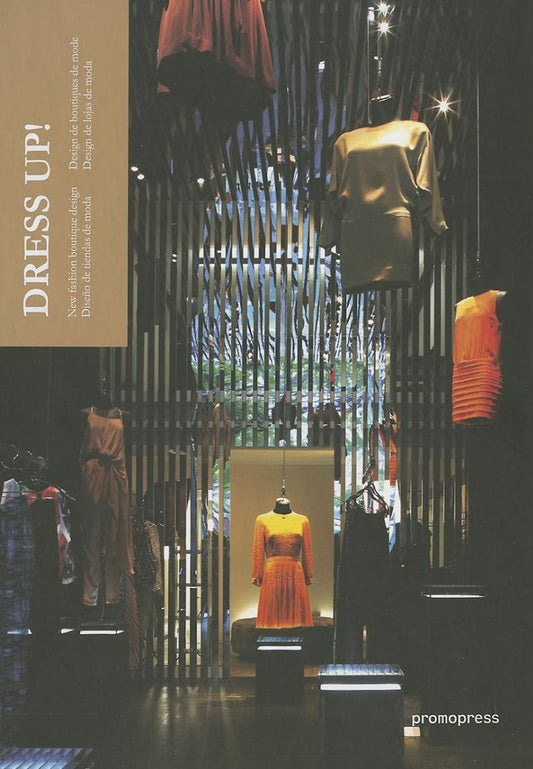 Dress Up: New Fashion Boutique Design
