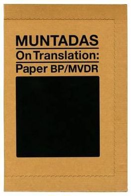 Muntadas: On Translation: Paper/BP MVDR