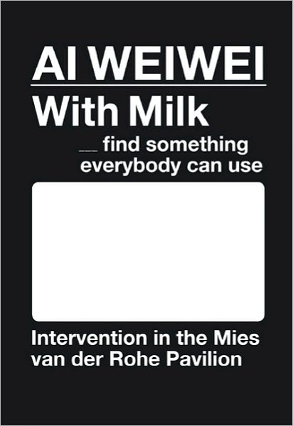 Ai wei wei: With Milk, find something everybody can use
