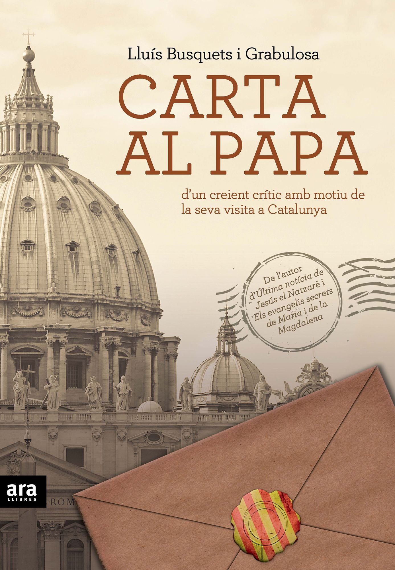 Carta al Papa: d'un creient crític amb motiu de la seva visita a Barcelona