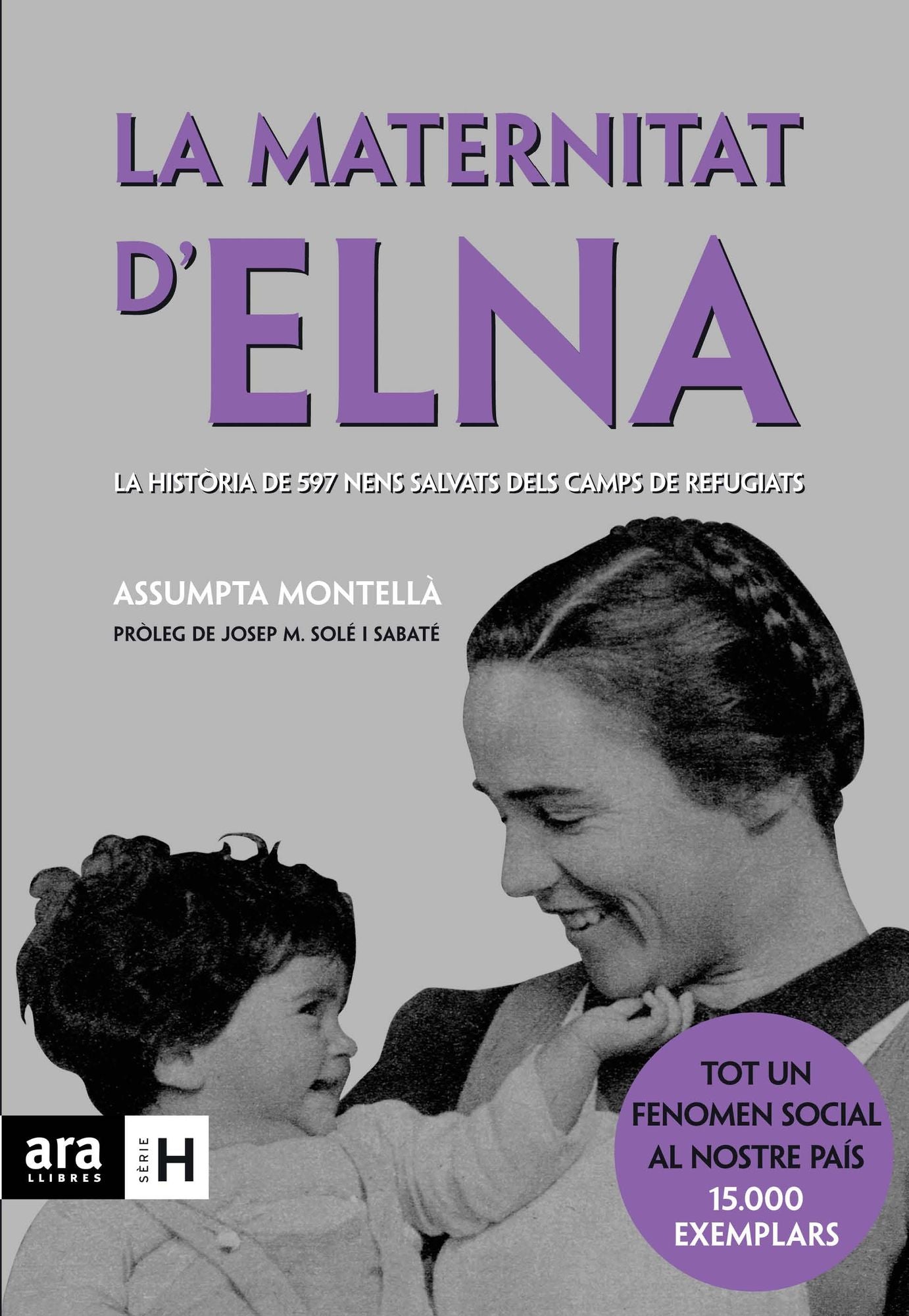 La maternitat d'Elna: La història que ha emocionat milers de lectors