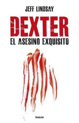 Dexter, el asesino exquisito (Dexter Is Delicious)