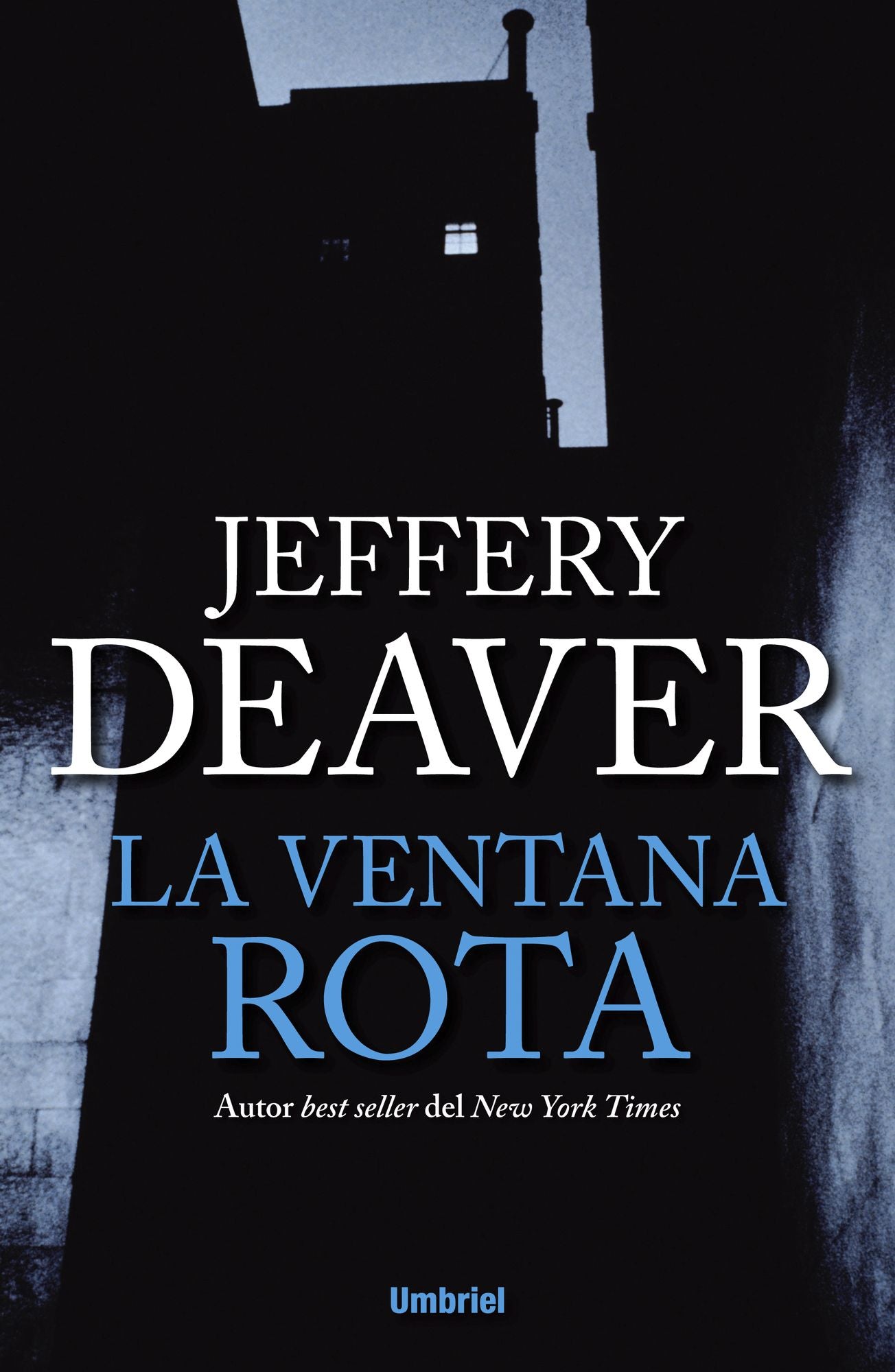 La Ventana rota (The Broken Window)