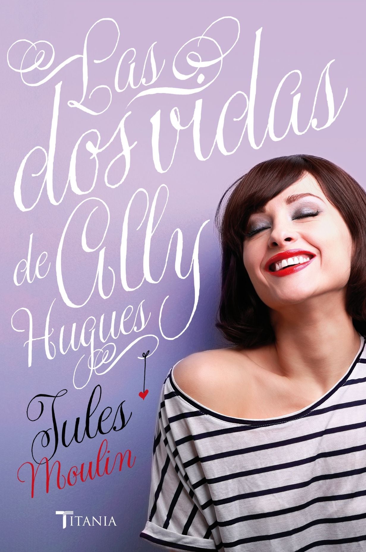 Las Dos vidas de Ally Hugues