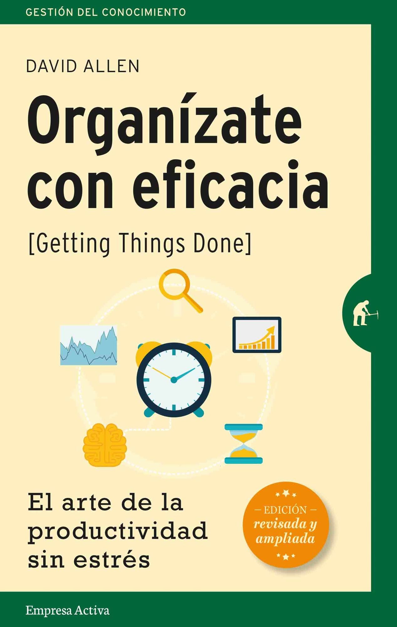 Organizate con eficacia - Edicion revisada