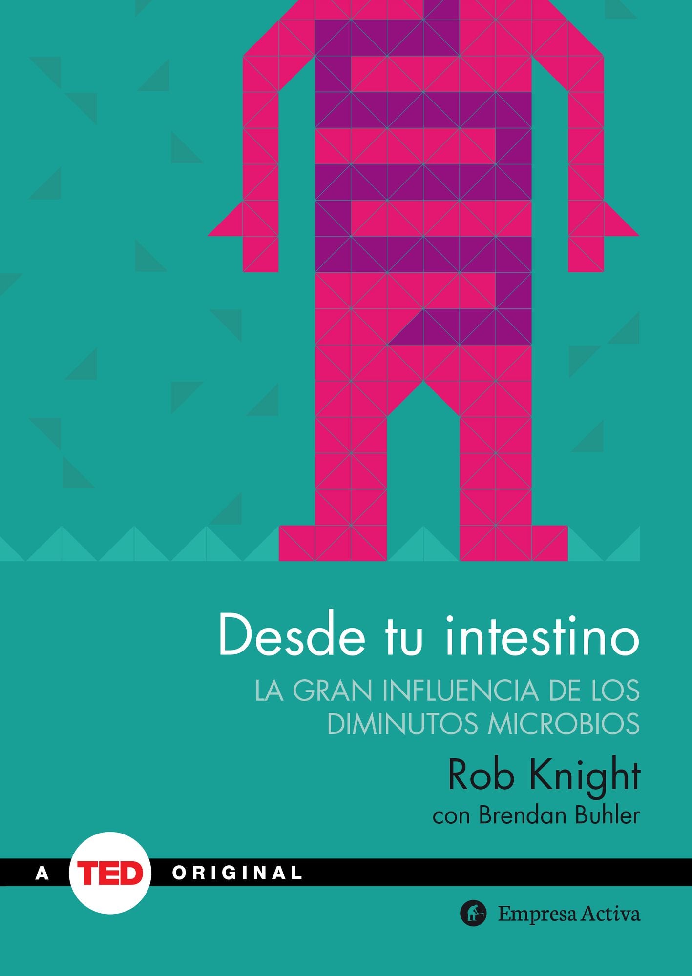 Desde tu intestino