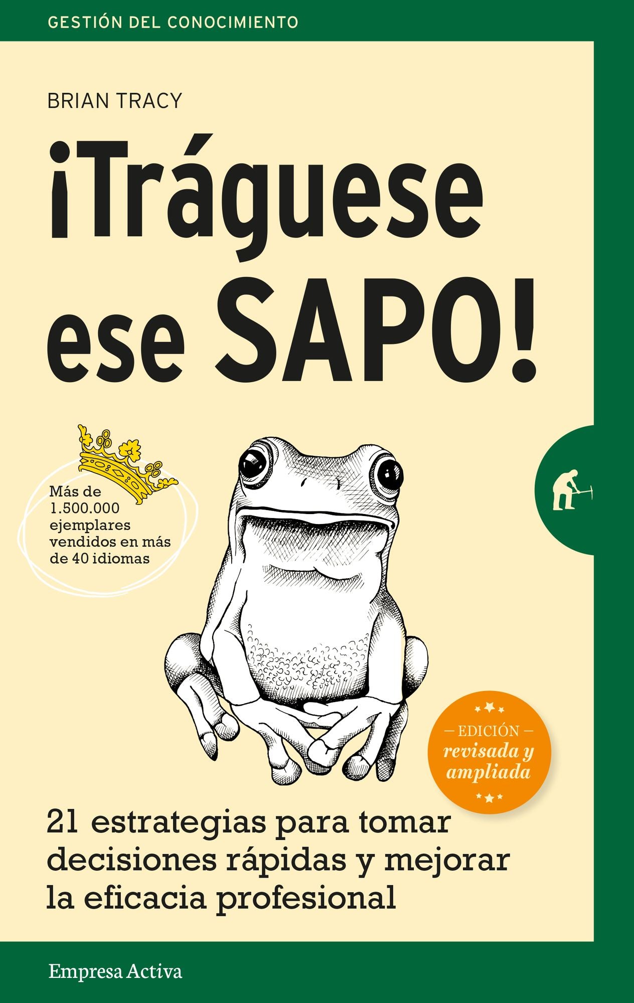 Traguese ese sapo! Ed. Revisada