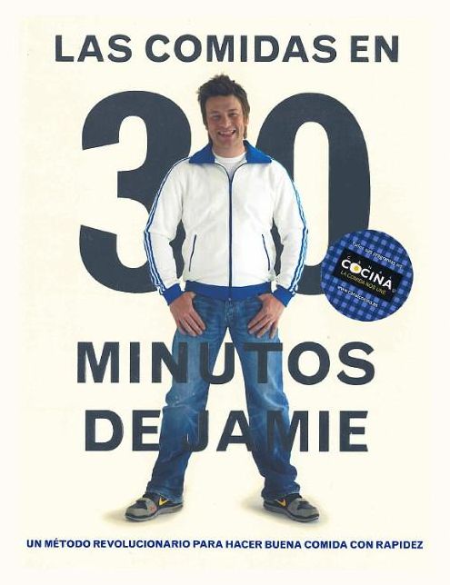 Las comidas en 30 minutos (Jaime's 30-Minute Meals)