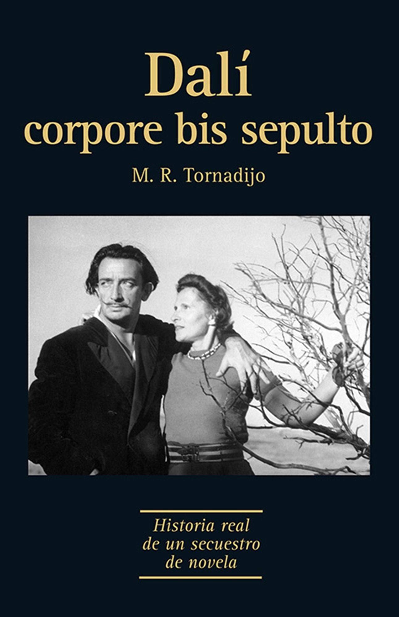Dalí corpore bis sepulto