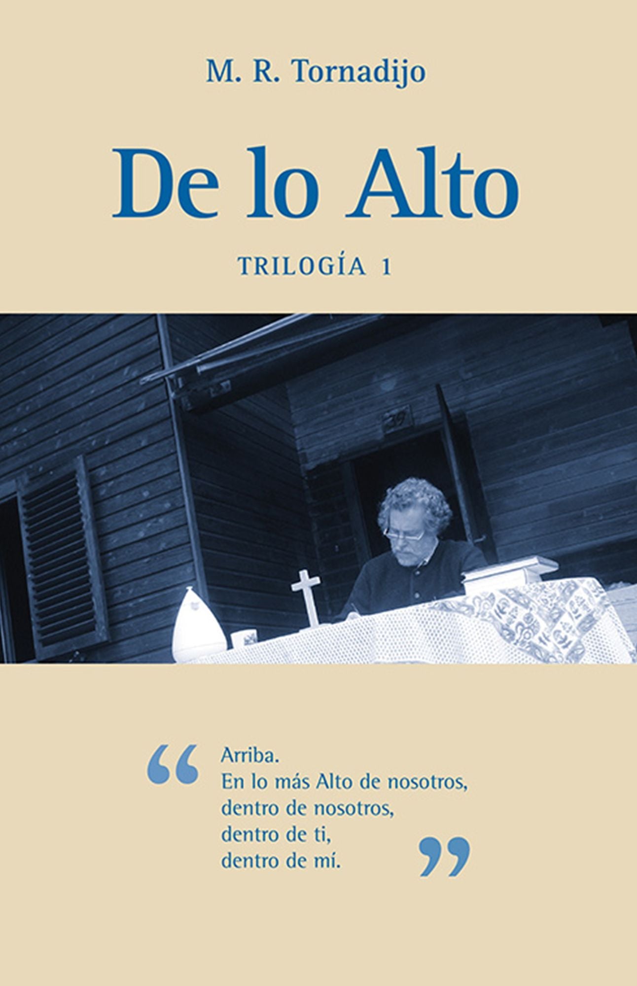 De lo Alto: Trilogía 1