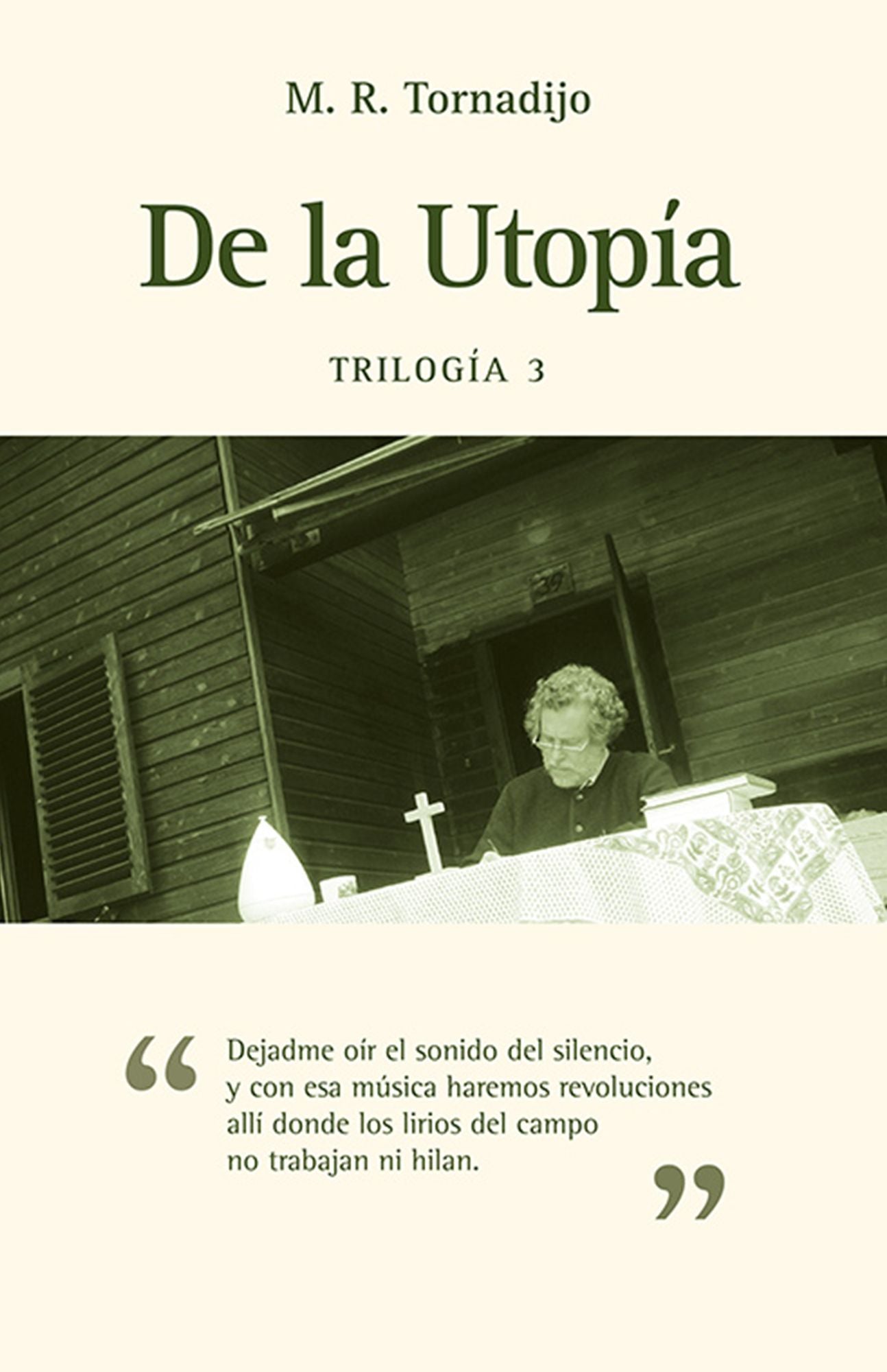 De la Utopía: Trilogía 3