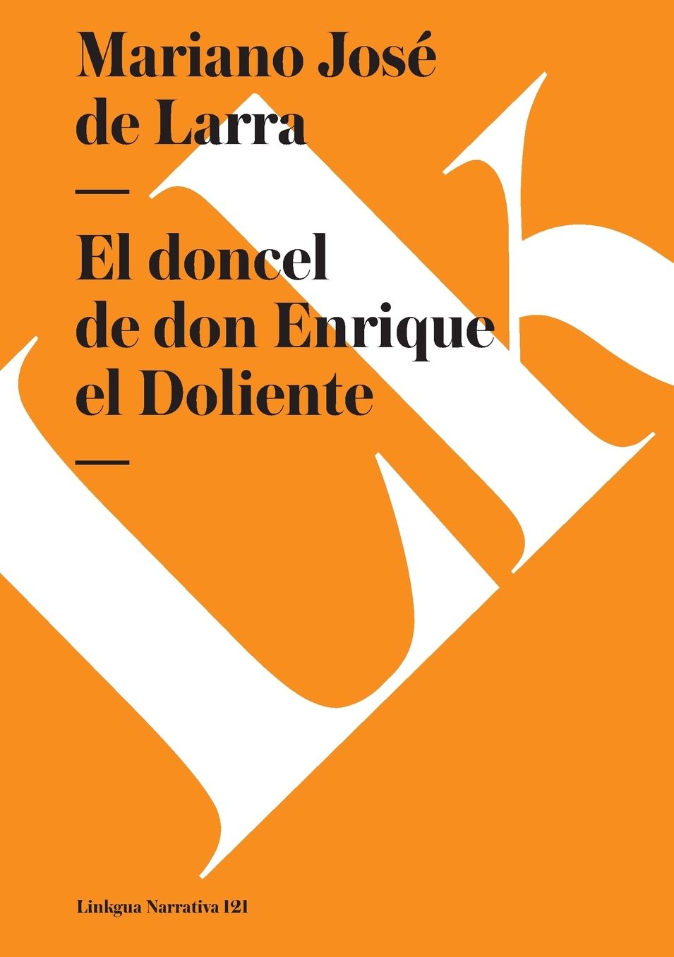 El Doncel De Don Enrique El Doliente