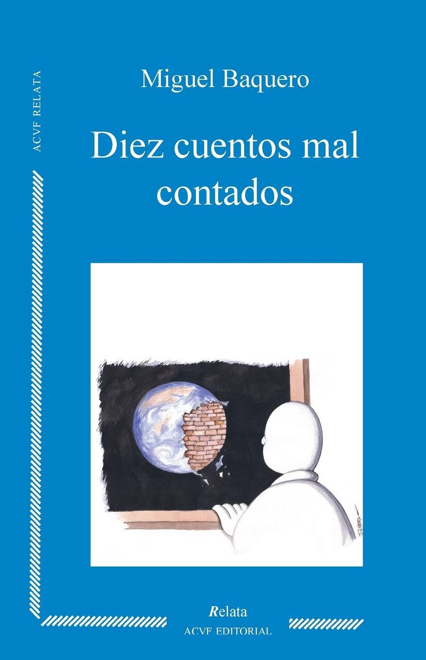 Diez cuentos mal contados
