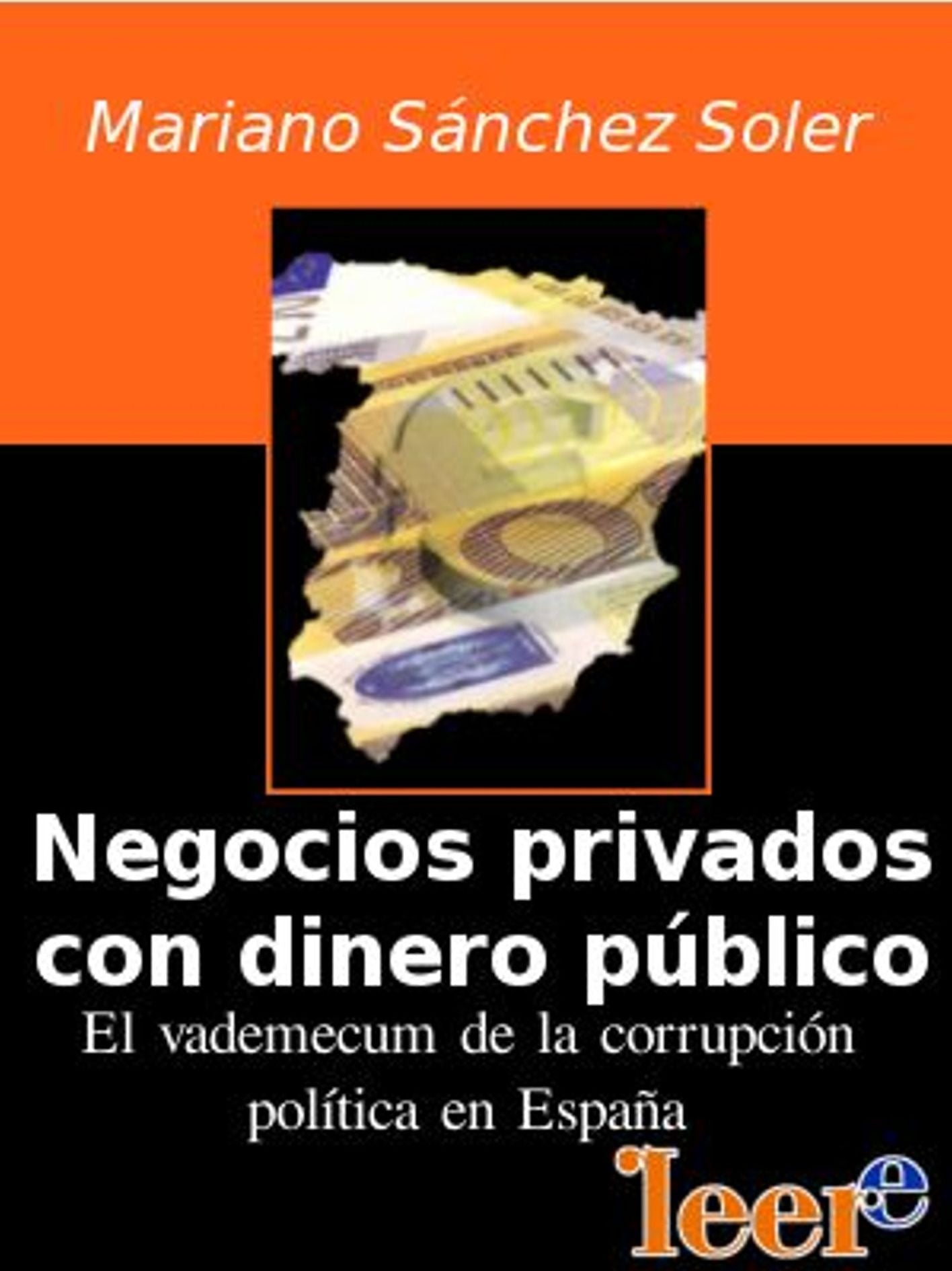 Negocios privados con dinero público