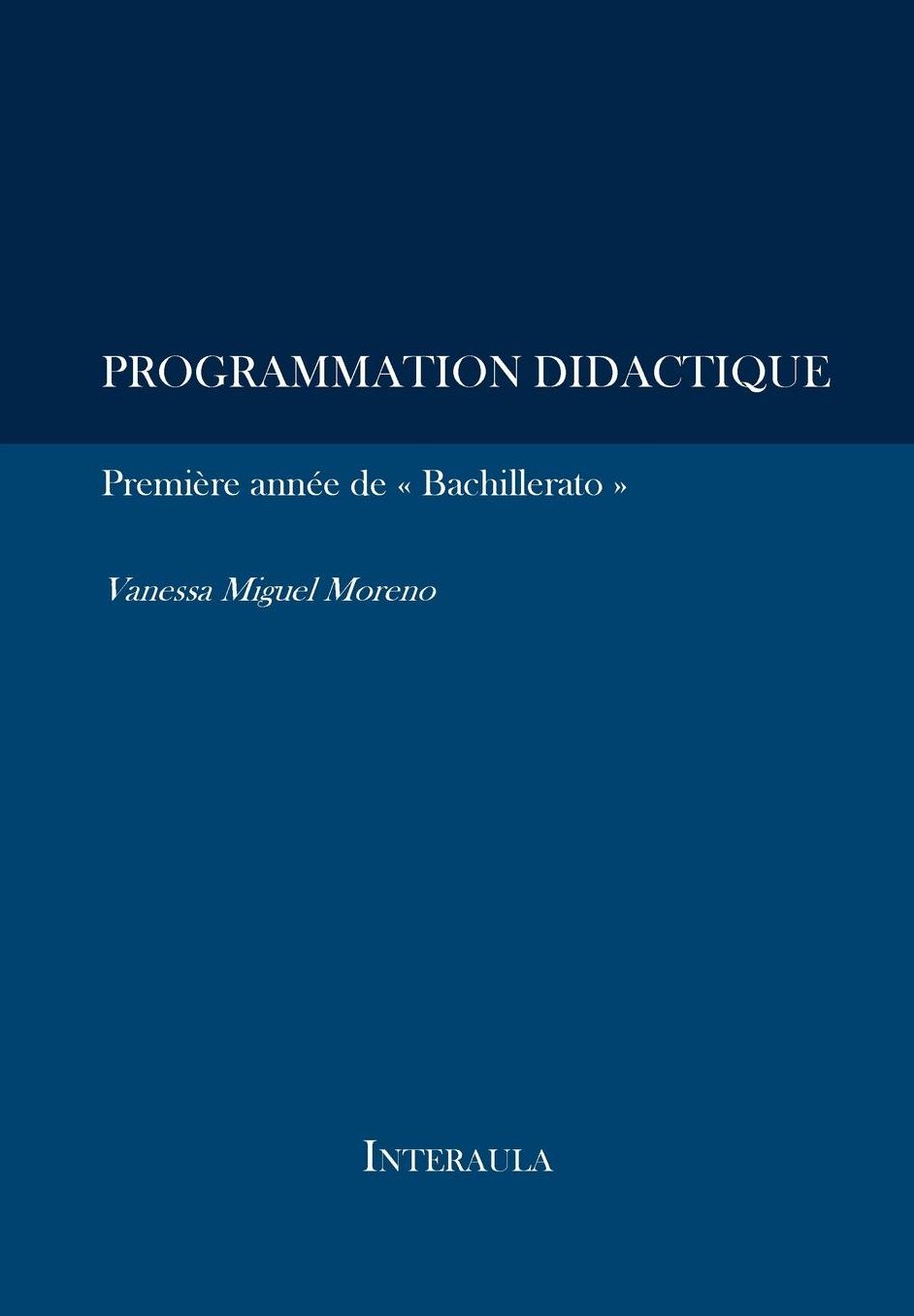 Programmation didactique: Premi re ann e de Bachillerato