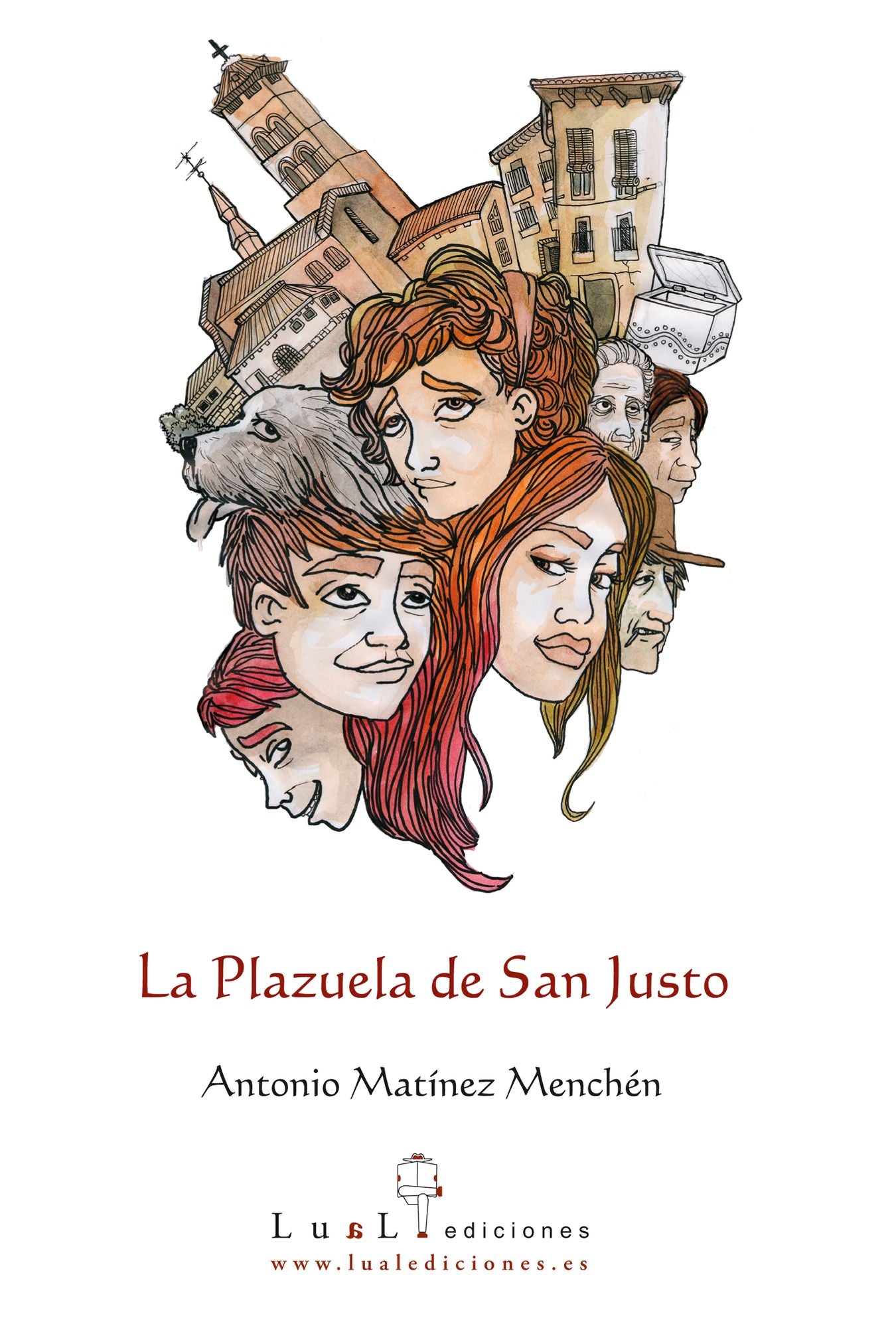 La plazuela de San Justo: Libro ilustrado para jóvenes