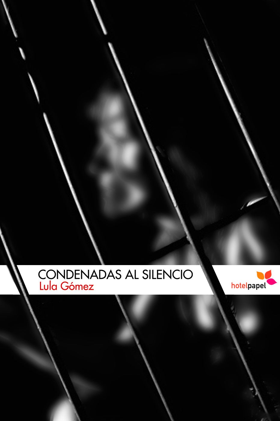 Condenadas al silencio