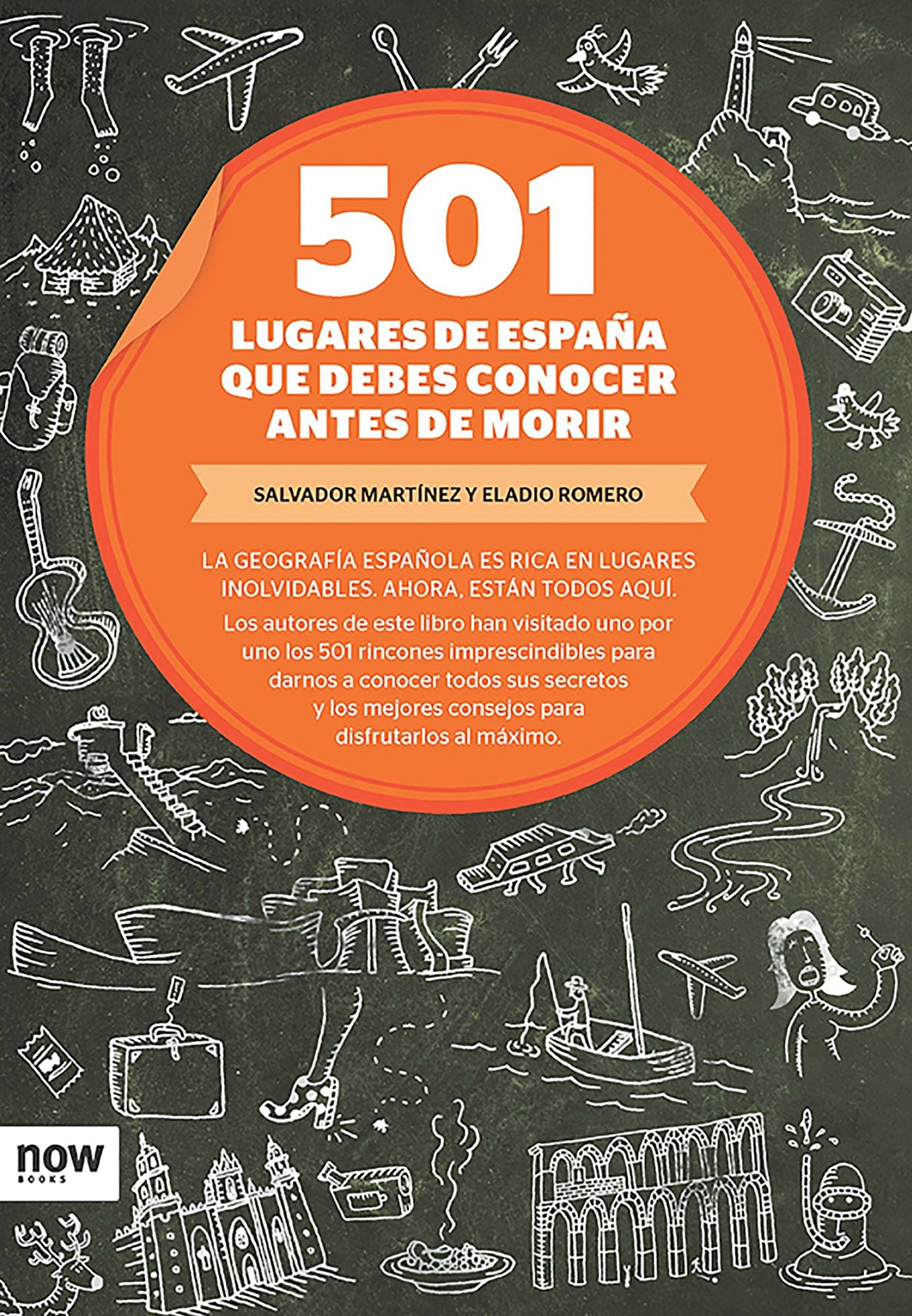 501 lugares de España que debes conocer antes de morir