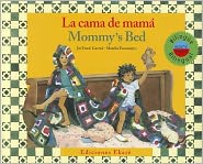 La Cama De Mama/Mommy'S Bed