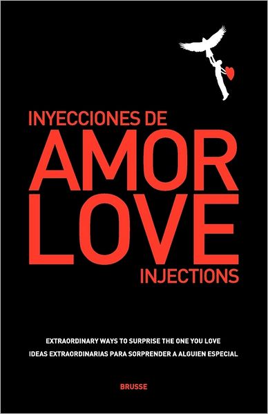 Love injections - Inyecciones de amor