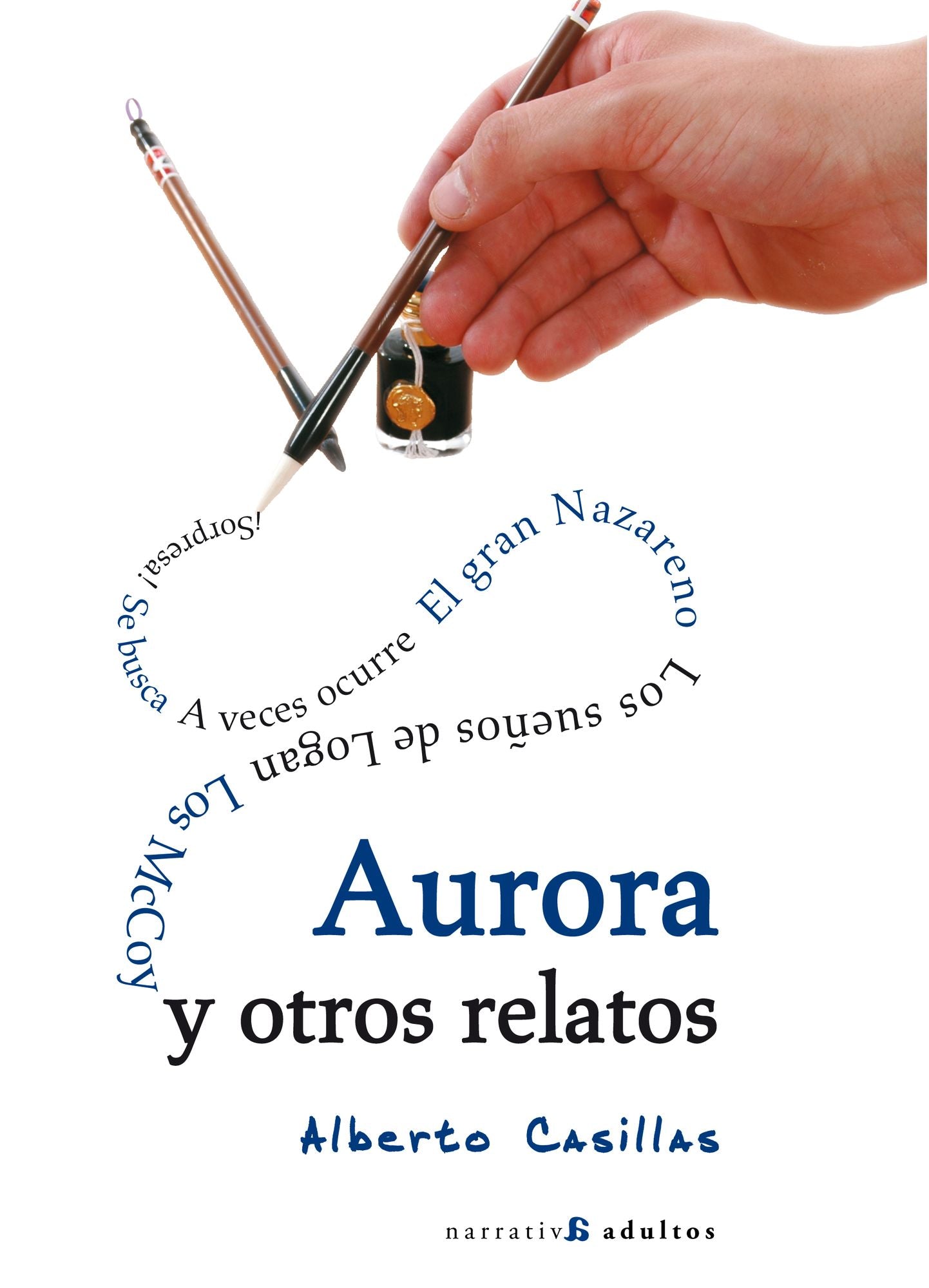 Aurora y otros relatos: Compilación de relatos humorísticos