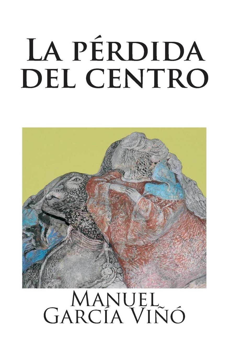 La p rdida del centro