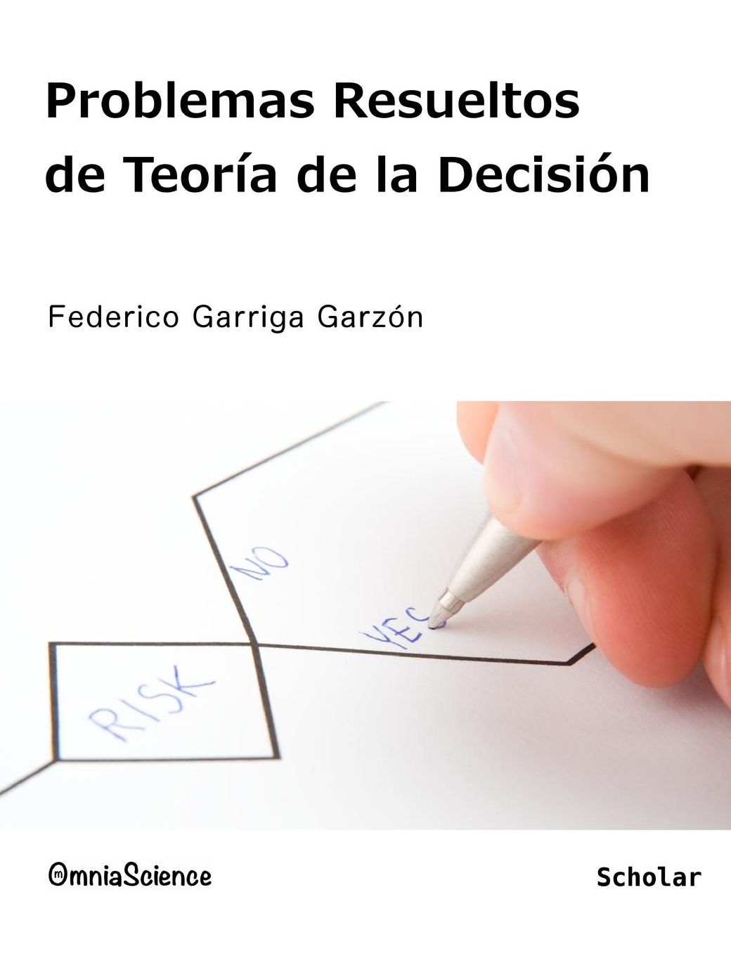 Problemas resueltos de teor a de la decisi n