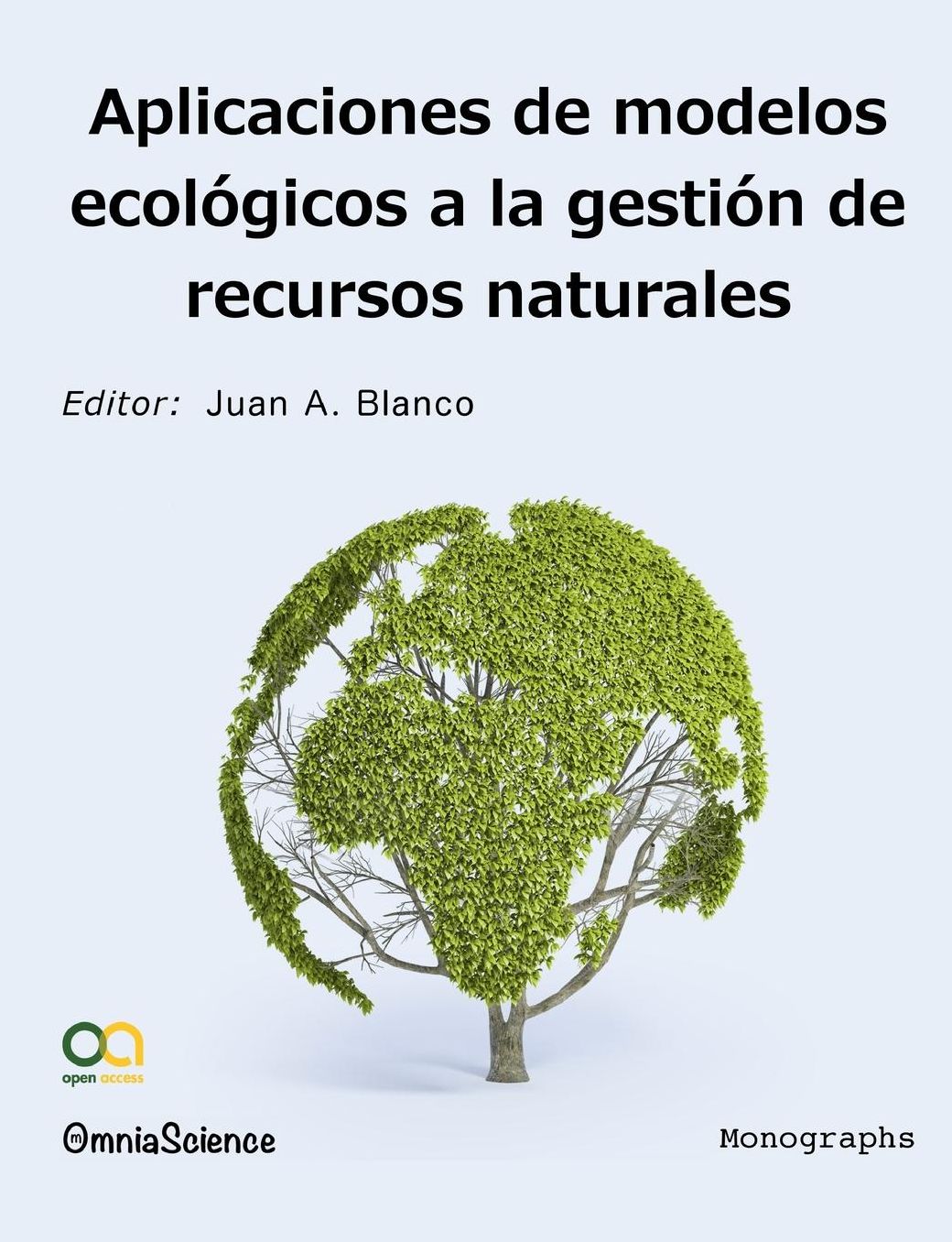 Aplicaciones de modelos ecol gicos en la gesti n de recursos naturales