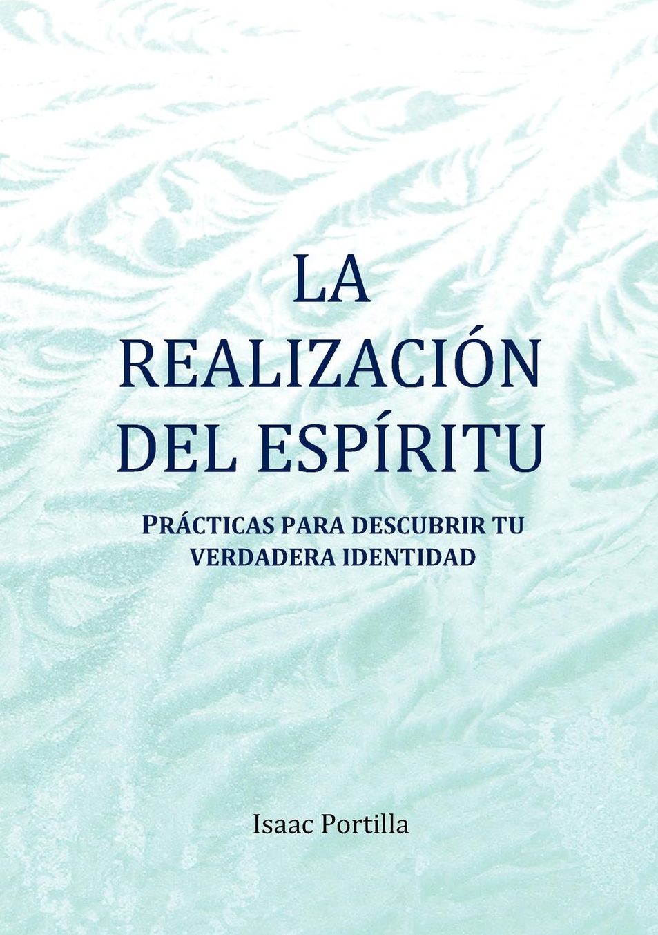 La Realización del Espíritu