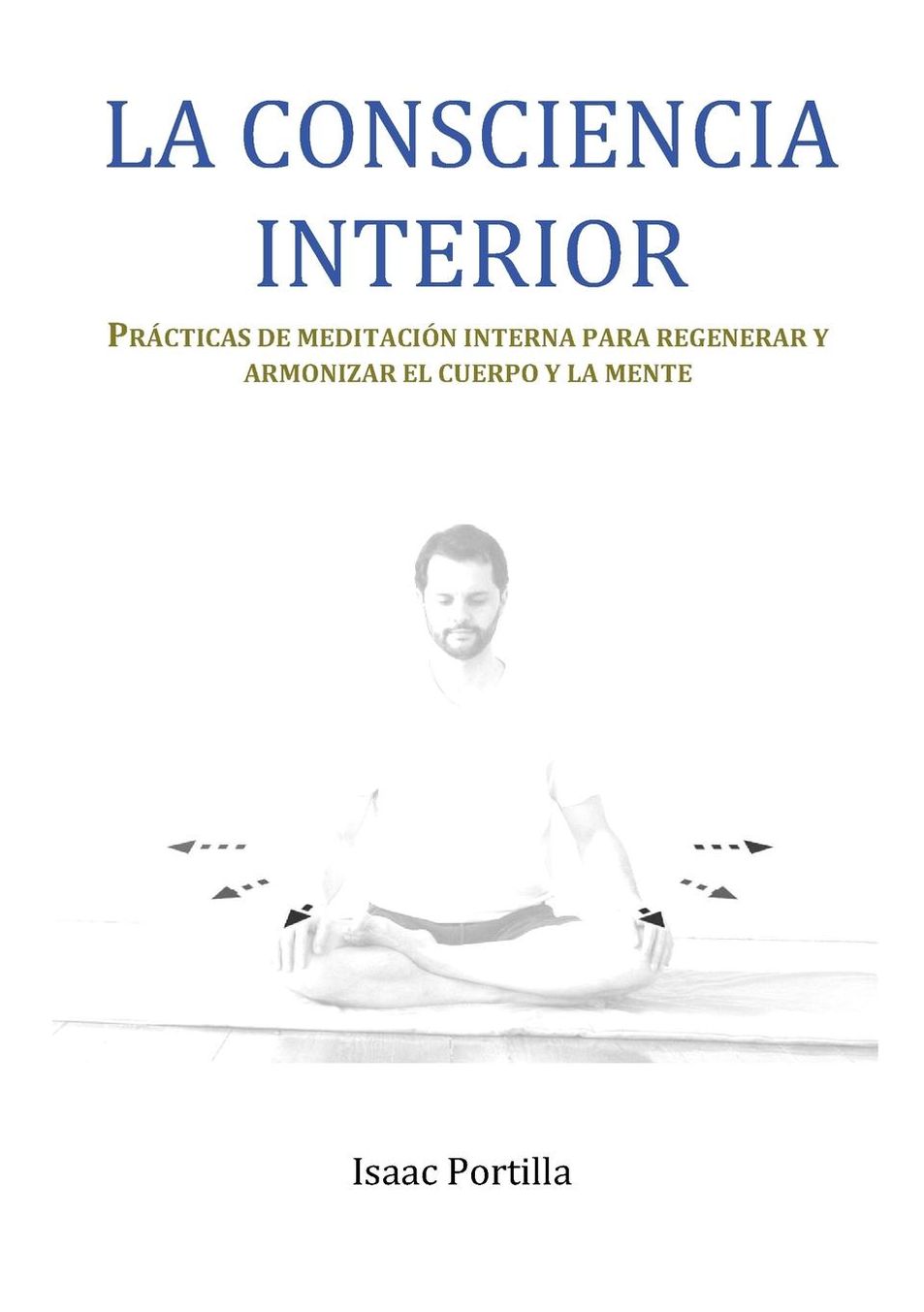 La Consciencia Interior