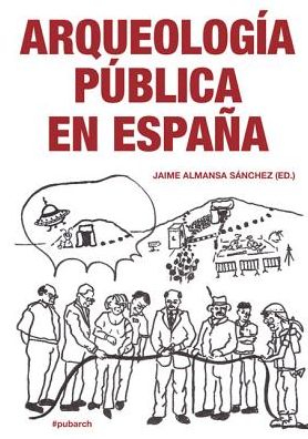 Arqueologia Publica en Espana