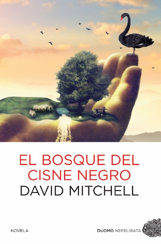 El bosque del cisne negro