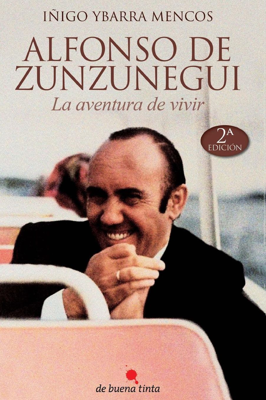 Alfonso de Zunzunegui: La Aventura de Vivir