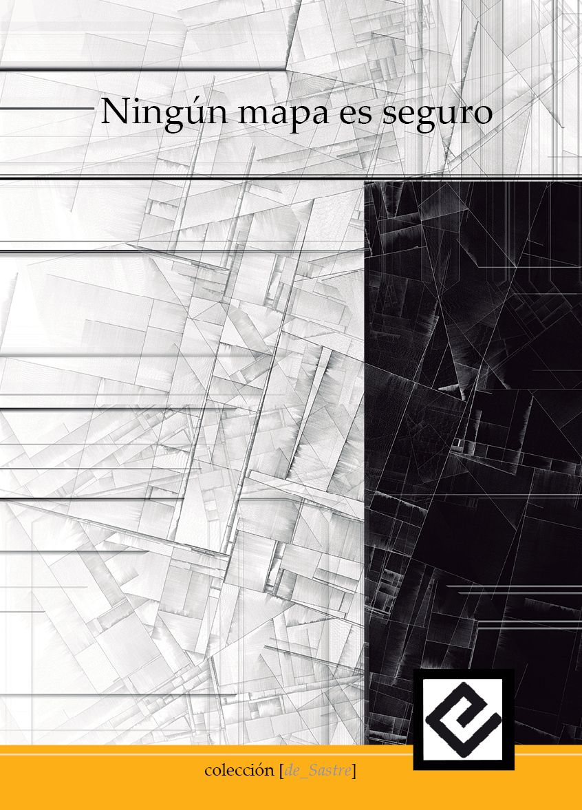 Ningún mapa es seguro