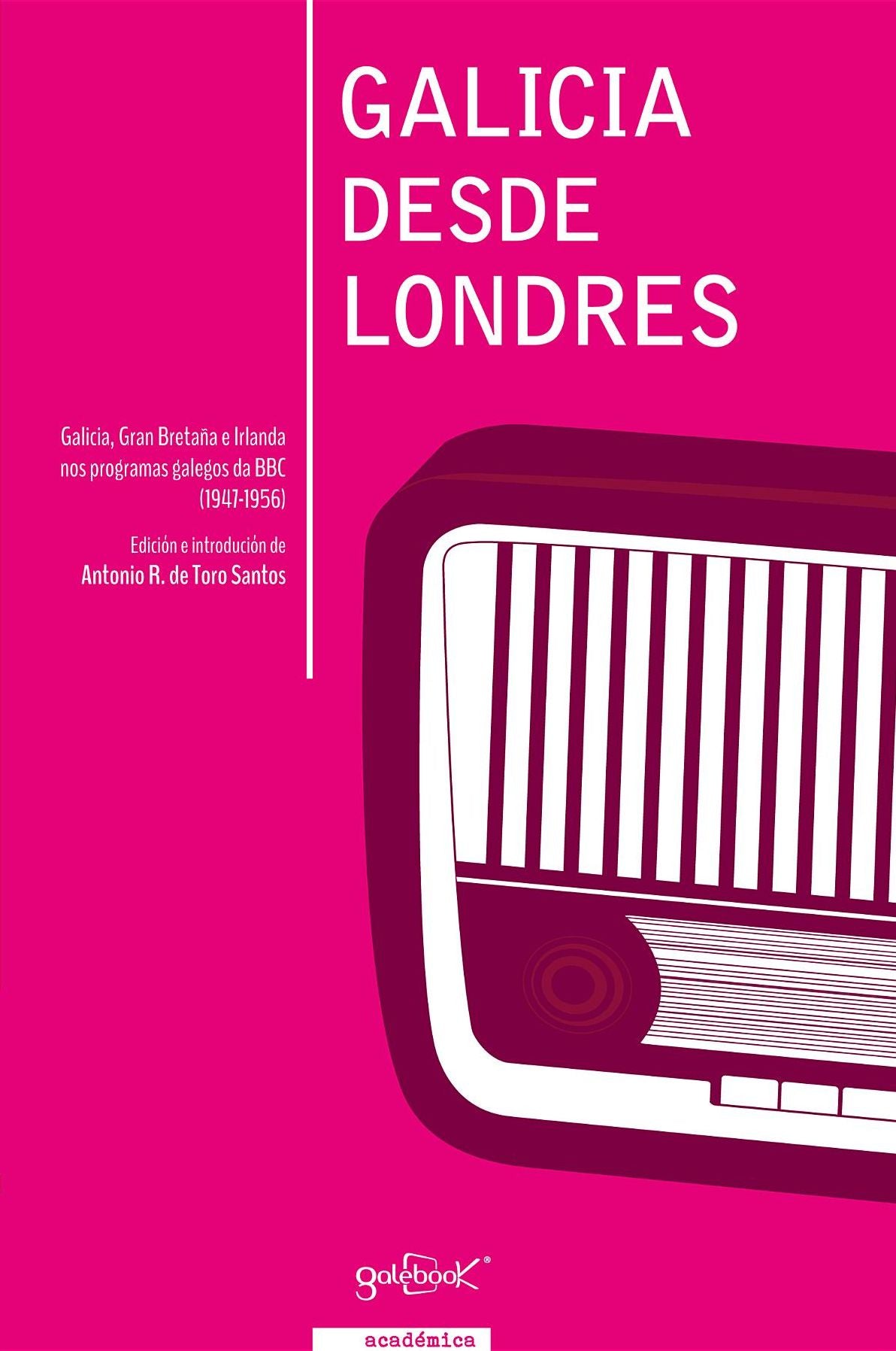 Galicia Desde Londres