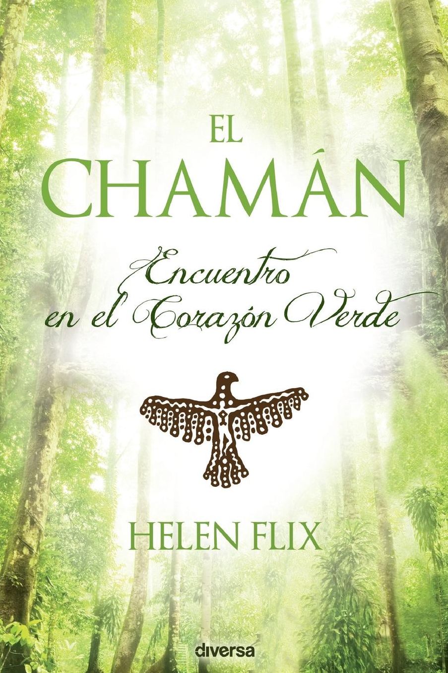 El chamán: Encuentro en el Corazón Verde