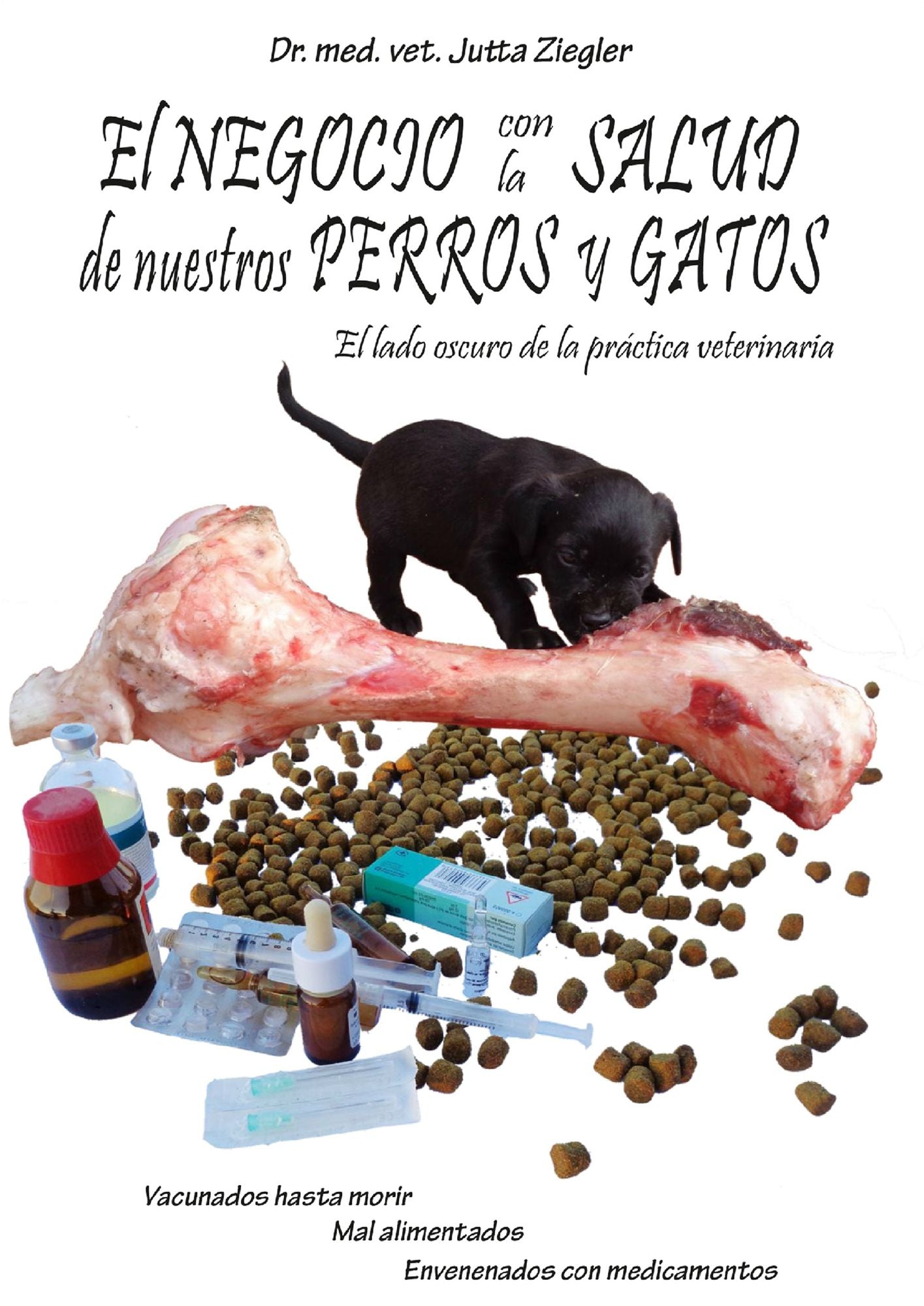 El negocio con la salud de nuestros perros y gatos