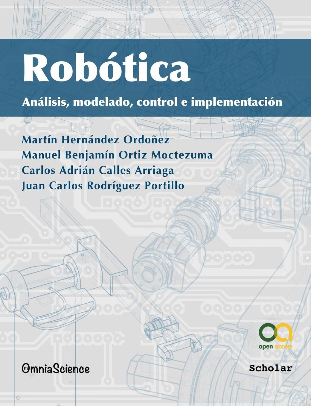 Rob tica: An lisis, modelado, control e implementaci n
