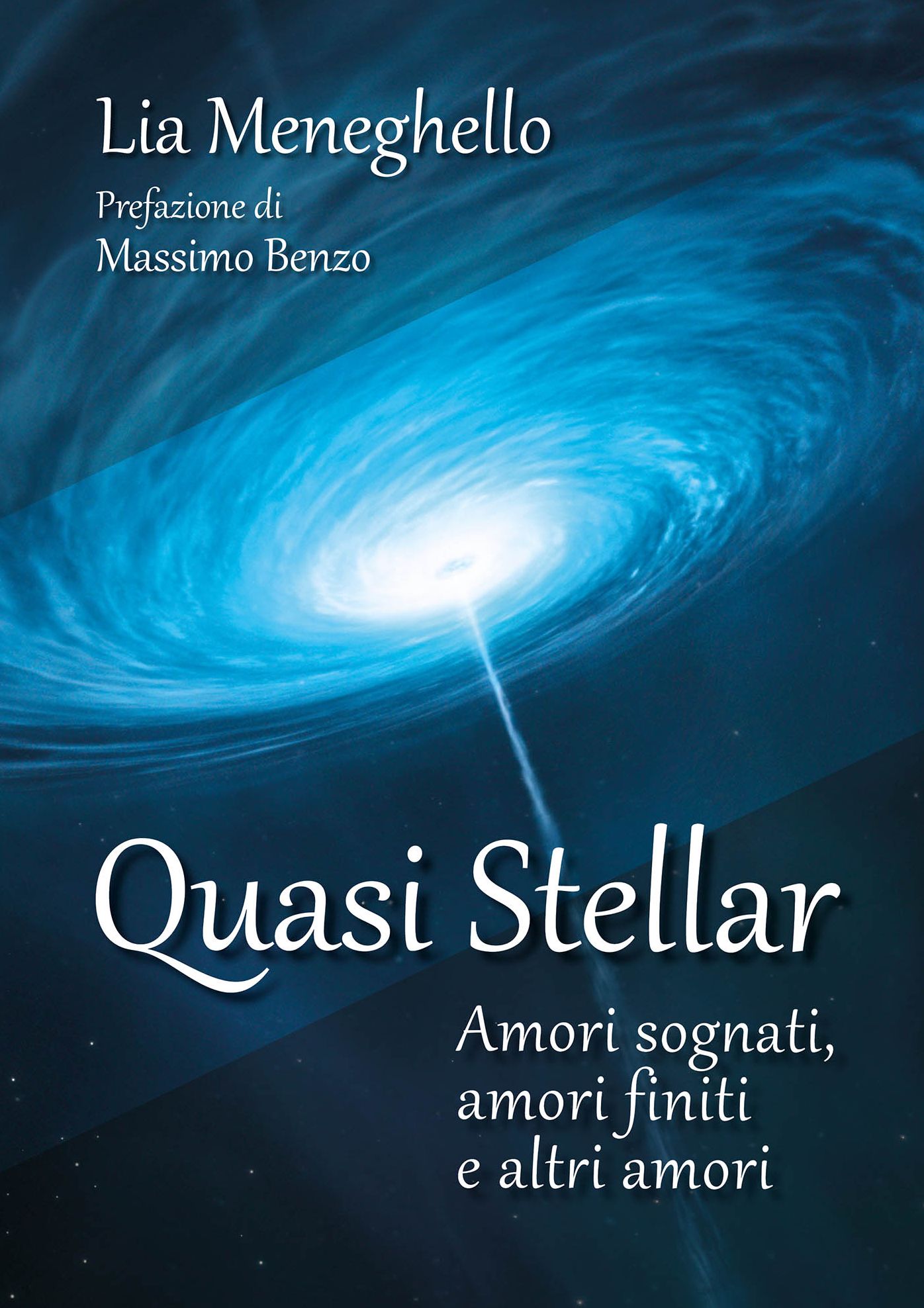 Quasi stellar: amori sognati, amori finiti e altri amori