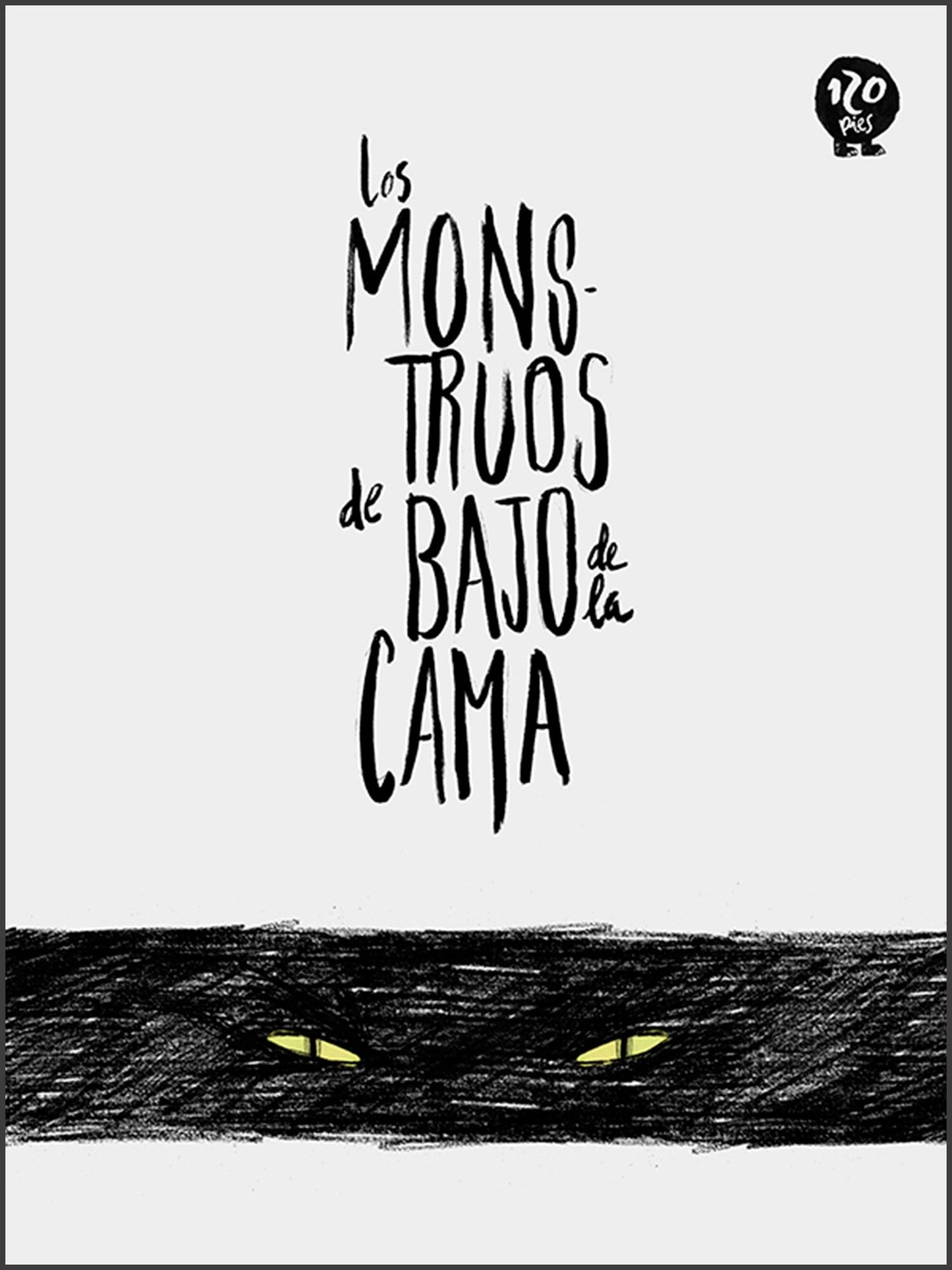 Los monstruos de bajo de la cama