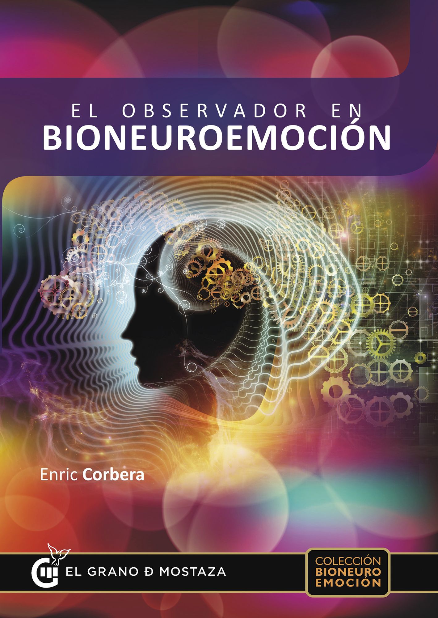 El observador en Bioneuroemoción