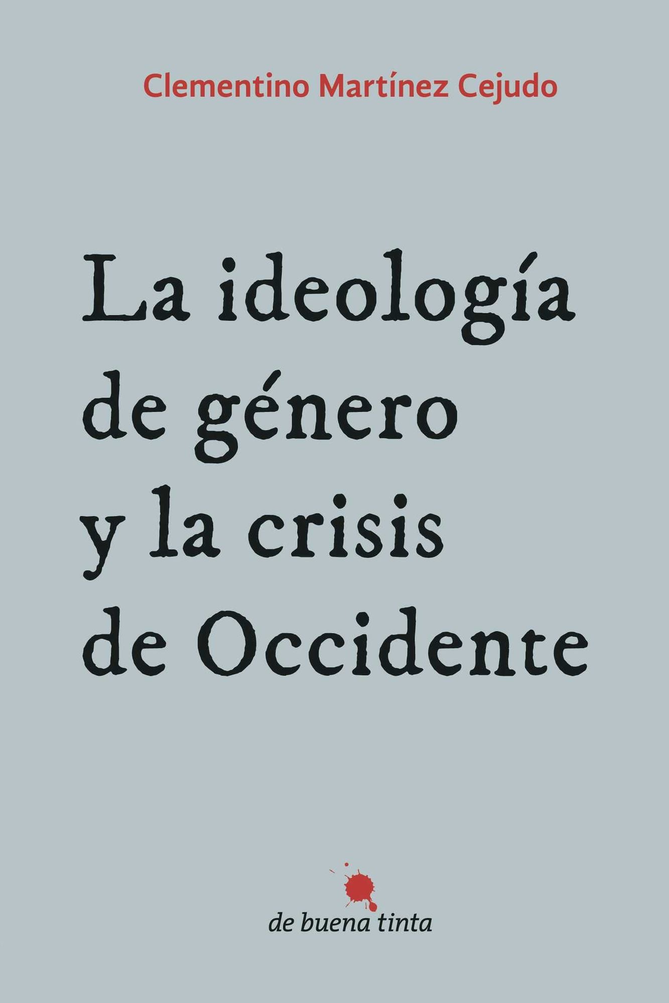 La ideología de género y la crisis de Occidente