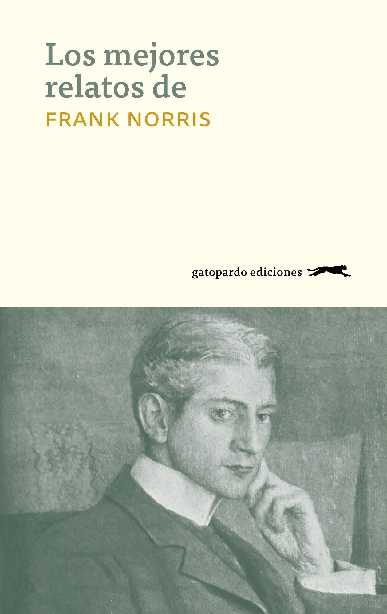 Los mejores relatos de Frank Norris
