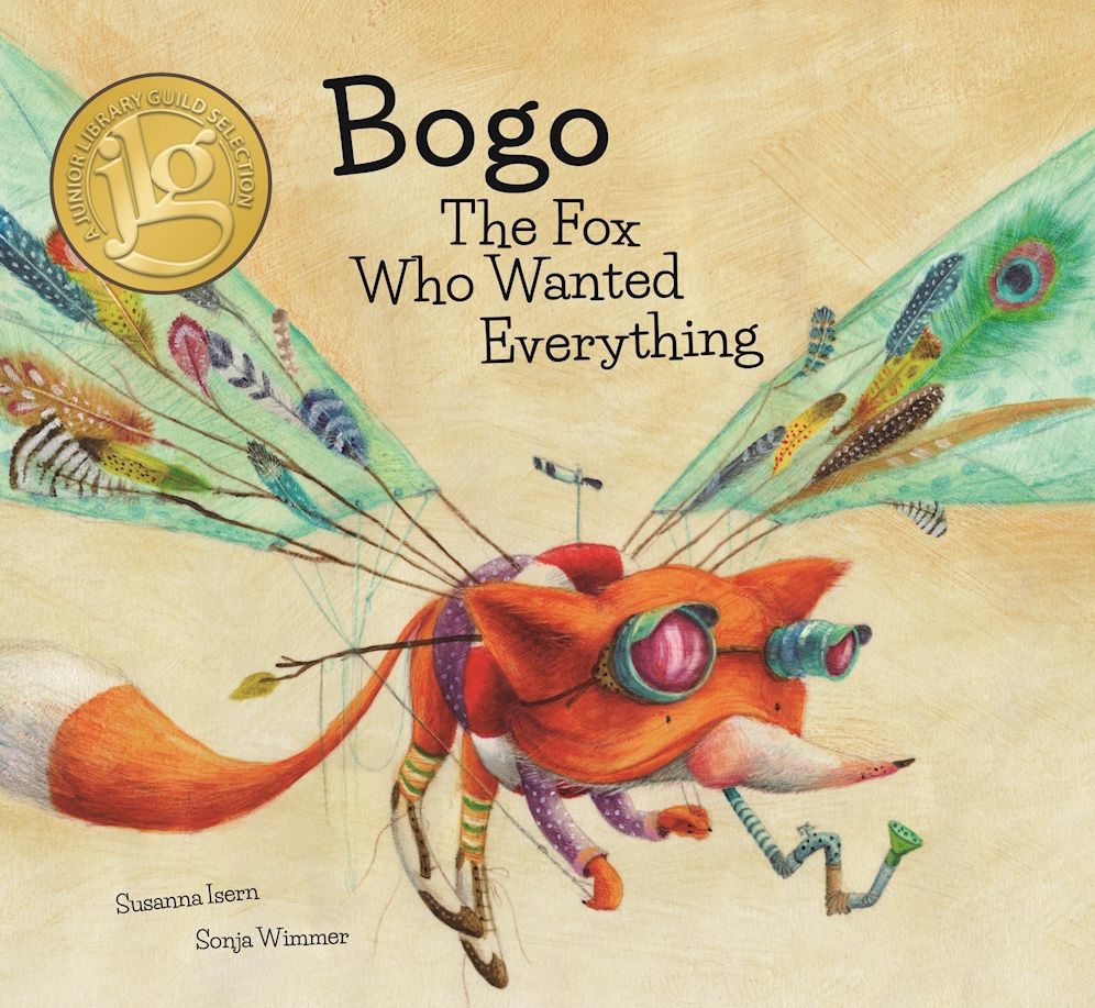 Bogo, the Fox Who Wanted Everything