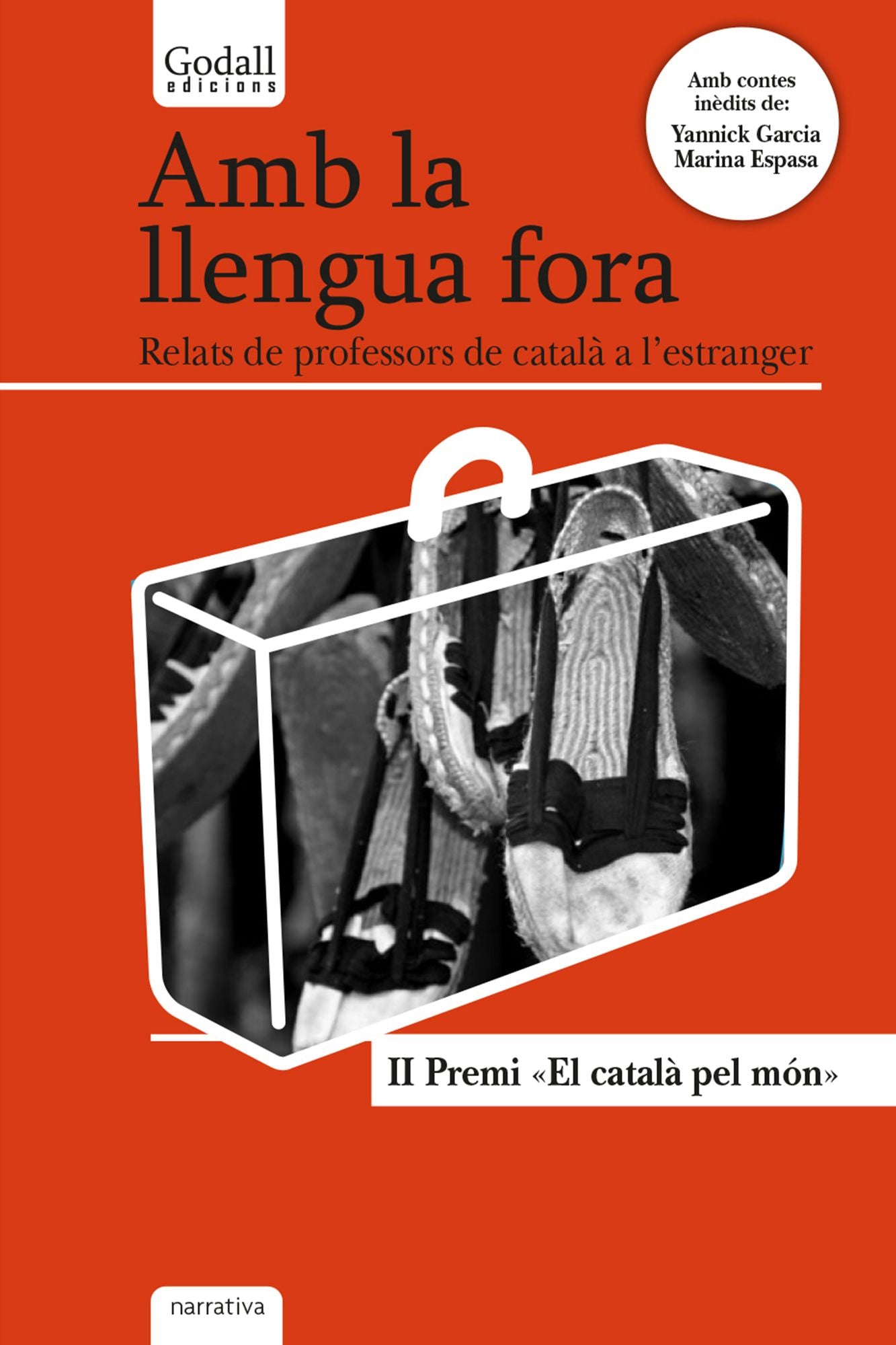 Amb la llengua fora: Relats de professors de català a l'estranger