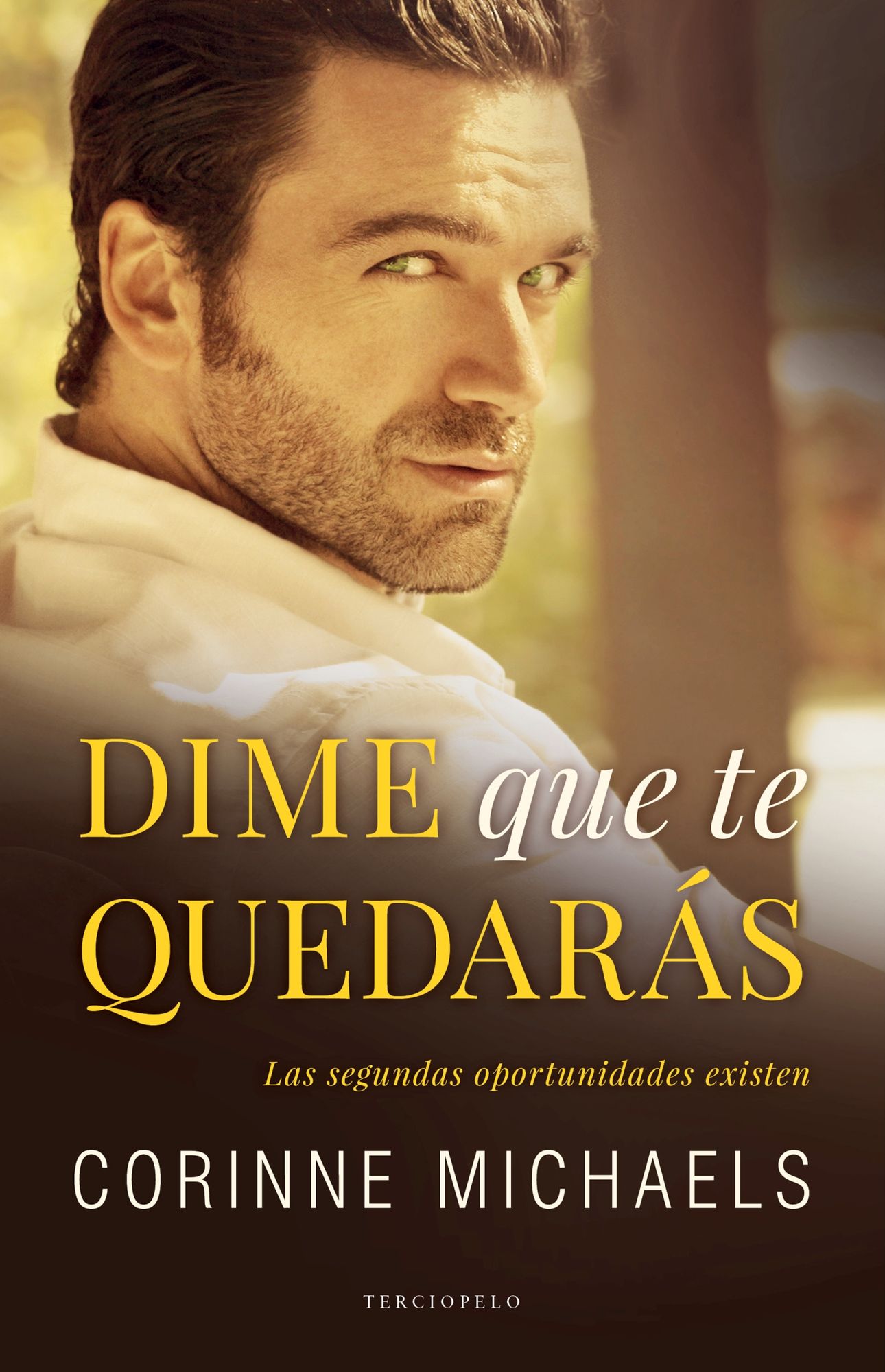 Dime que te quedaras