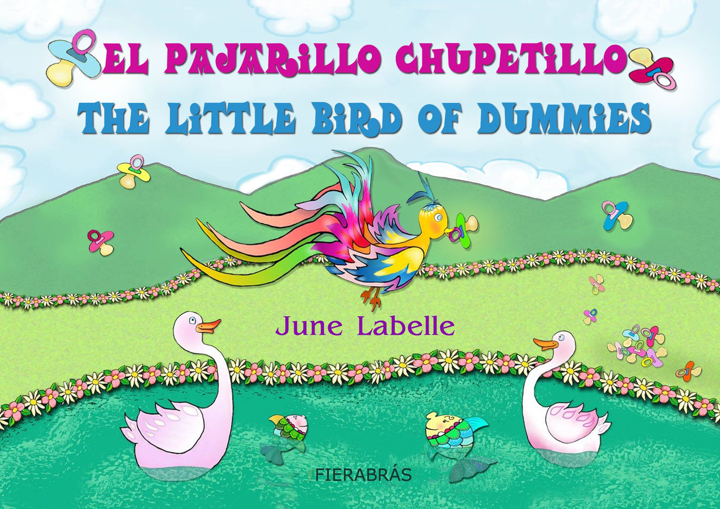 El pajarillo chupetillo - The little bird of dummies: parallel tex