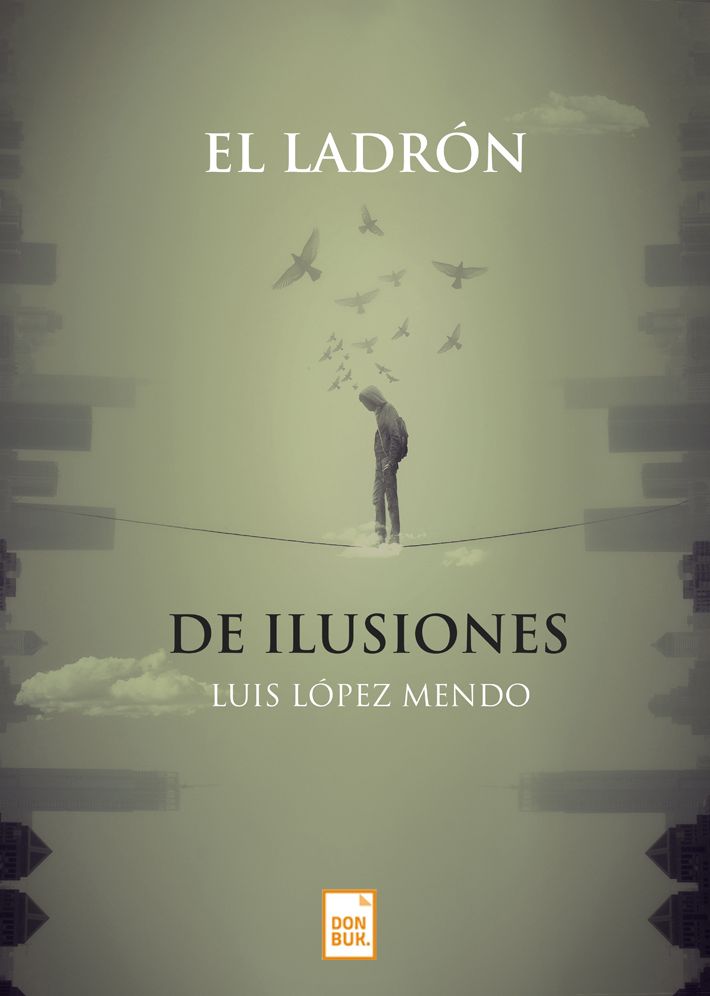 El ladrón de ilusiones